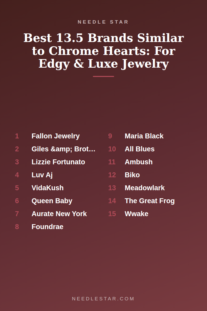 The Full List: Best 13.5 Brands Similar to Chrome Hearts: For Edgy & Luxe Jewelry