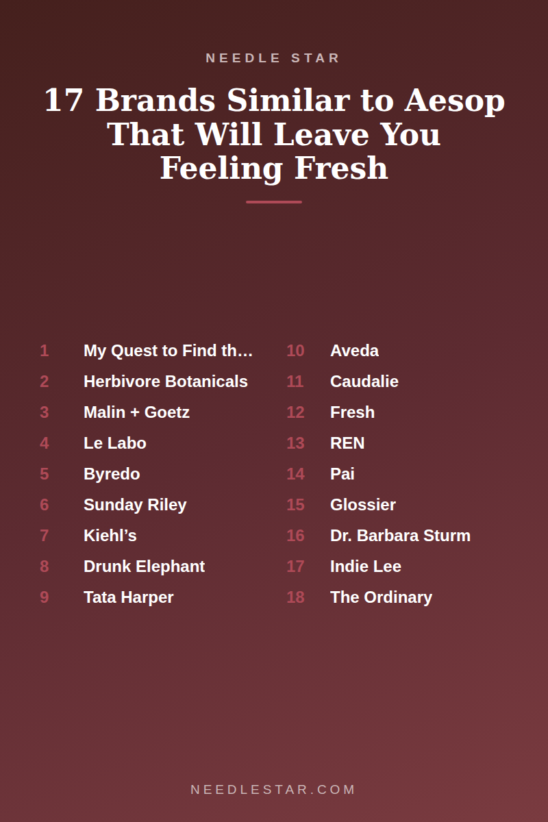 The Full List: 17 Brands Similar to Aesop That Will Leave You Feeling Fresh