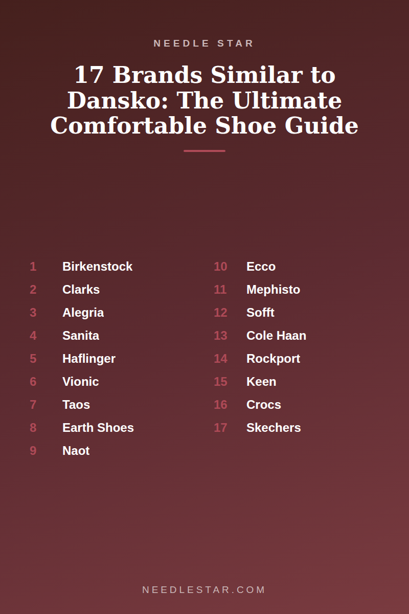 The Full List: 17 Brands Similar to Dansko: The Ultimate Comfortable Shoe Guide