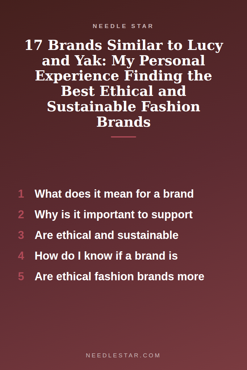 The Full List: 17 Brands Similar to Lucy and Yak: My Personal Experience Finding the Best Ethical and Sustainable Fashion Brands