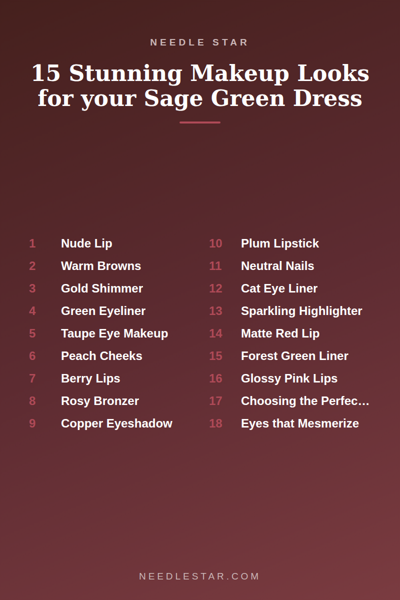 The Full List: 15 Stunning Makeup Looks for your Sage Green Dress