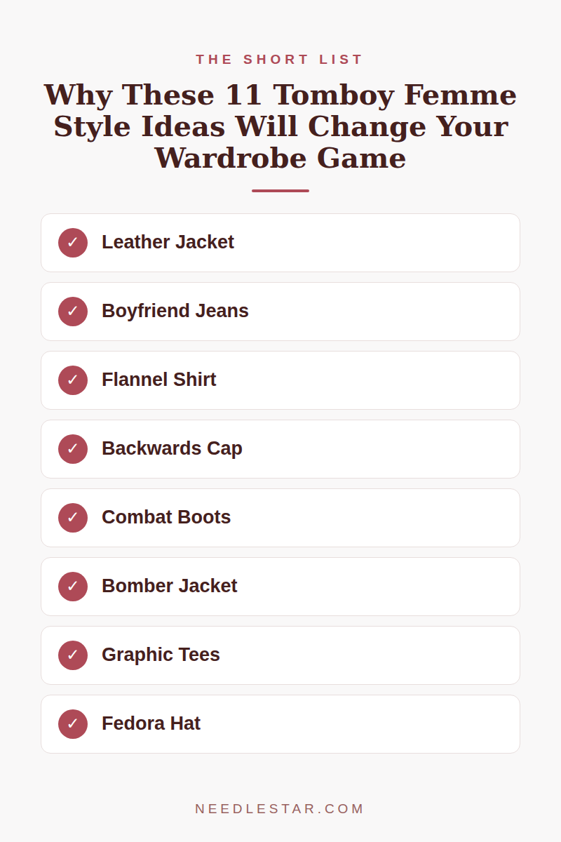 The Short List: Why These 11 Tomboy Femme Style Ideas Will Change Your Wardrobe Game!