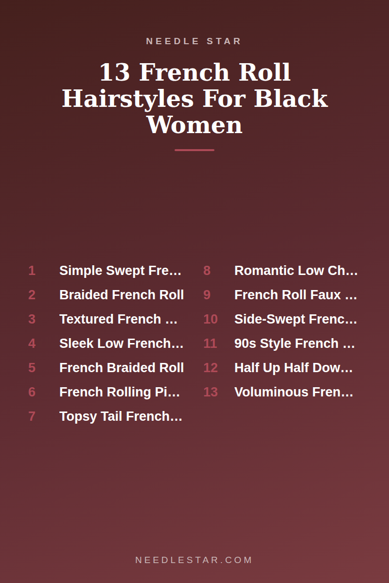 The Full List: 13 French Roll Hairstyles For Black Women