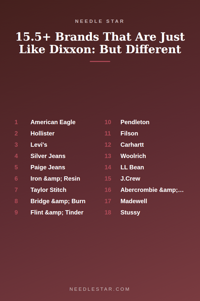 The Full List: 15.5+ Brands That Are Just Like Dixxon: But Different