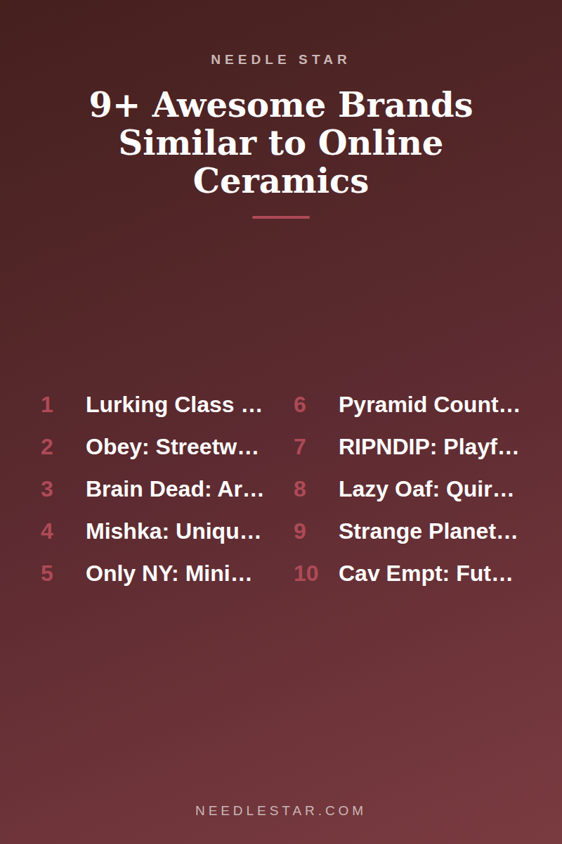The Full List: 9+ Awesome Brands Similar to Online Ceramics