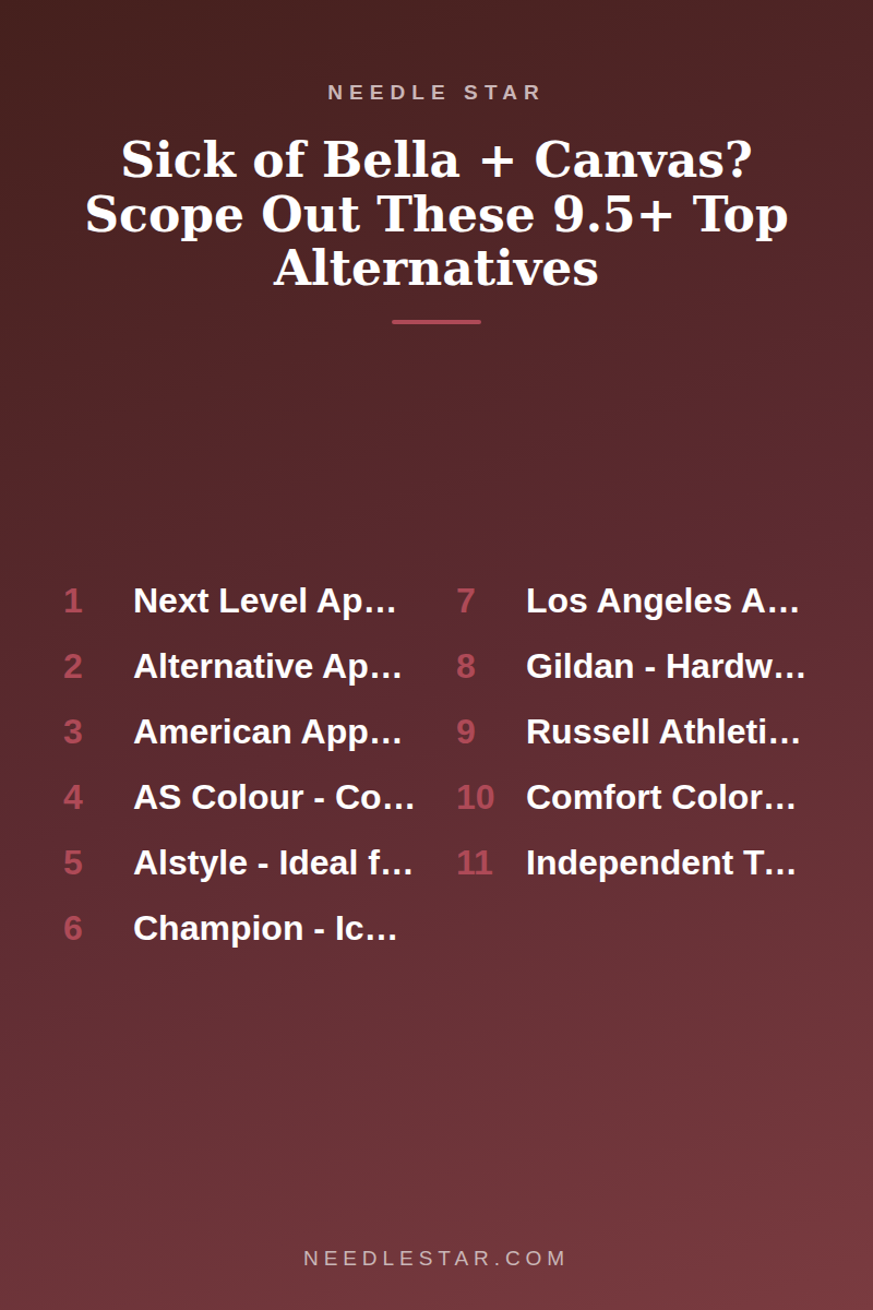 The Full List: Sick of Bella + Canvas? Scope Out These 9.5+ Top Alternatives
