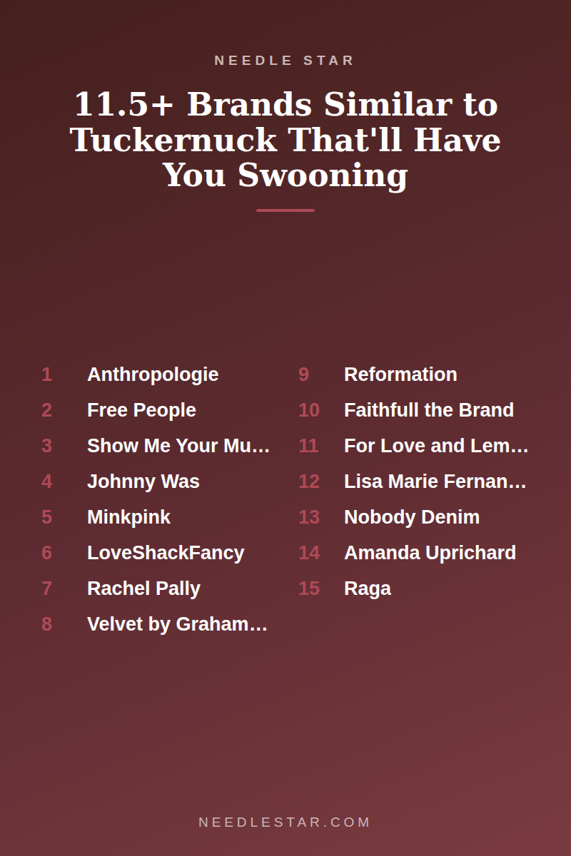The Full List: 11.5+ Brands Similar to Tuckernuck That'll Have You Swooning