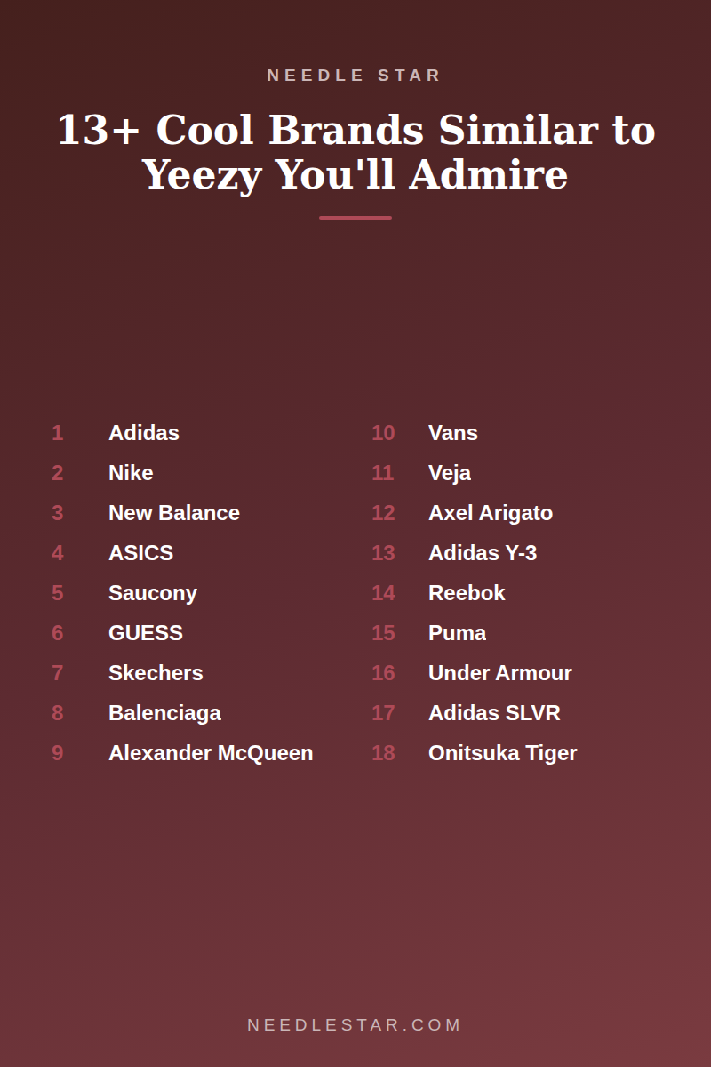 The Full List: 13+ Cool Brands Similar to Yeezy You'll Admire