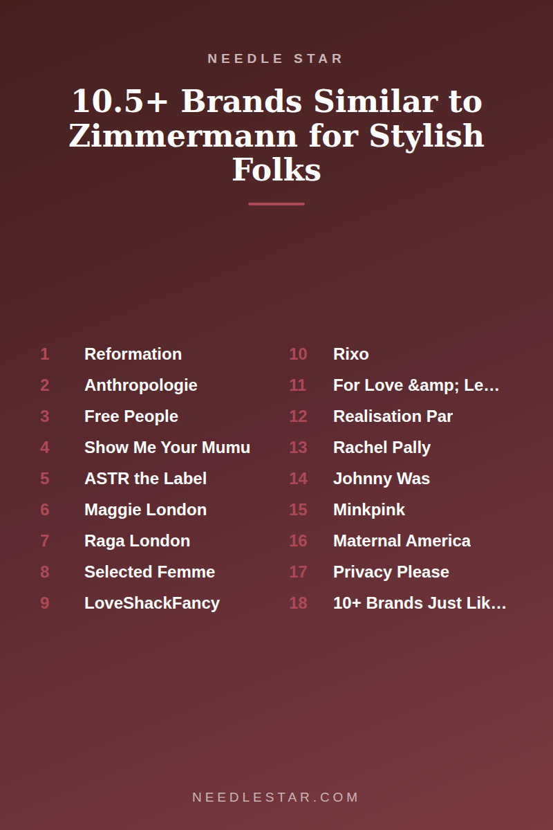 The Full List: 10.5+ Brands Similar to Zimmermann for Stylish Folks